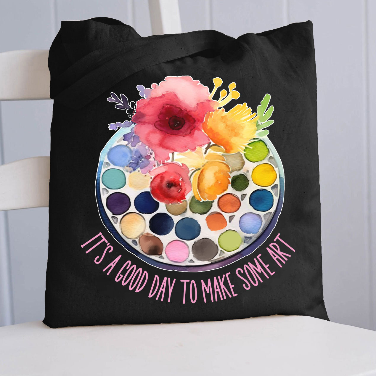 It's A Good Day To Make Art Art Tote Bag