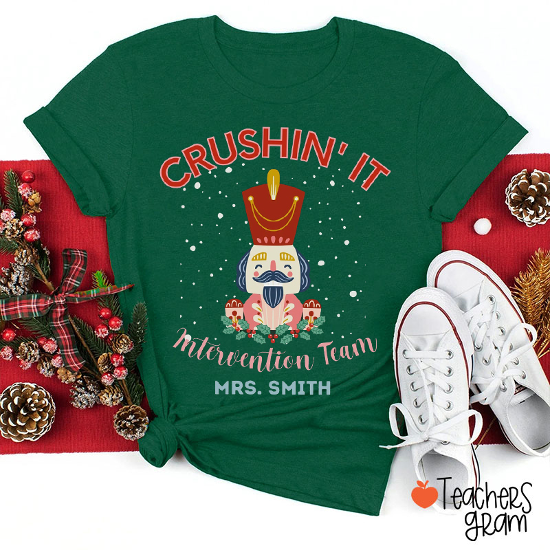 Personalized Name Crushin' It Teacher T-shirt