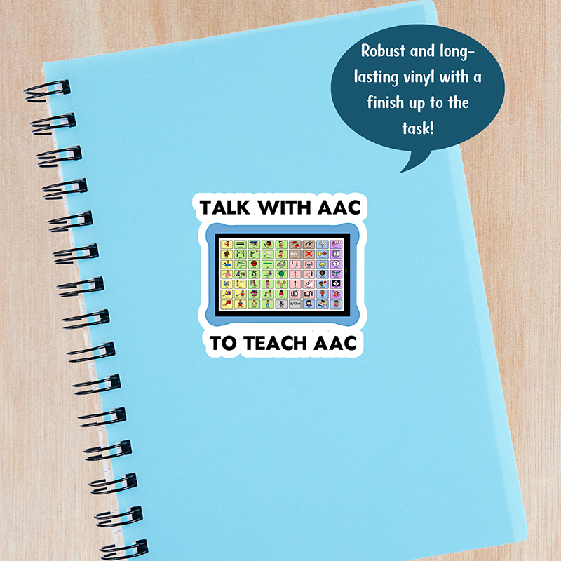 Talk With AAC To Teach AAC Teacher Stickers