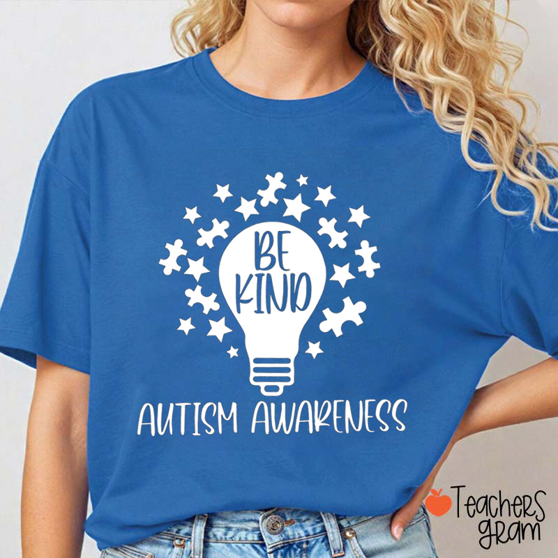 Autism Awareness Be Kind Teacher T-Shirt