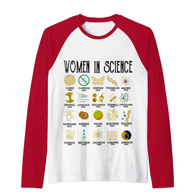 Smart Women In Science Teacher Raglan Long Sleeve T-Shirt