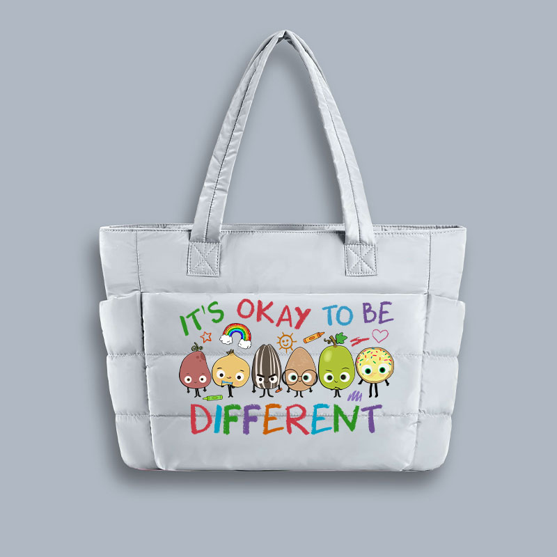 It's Okay To Be Different Teacher Puffy Tote Bag