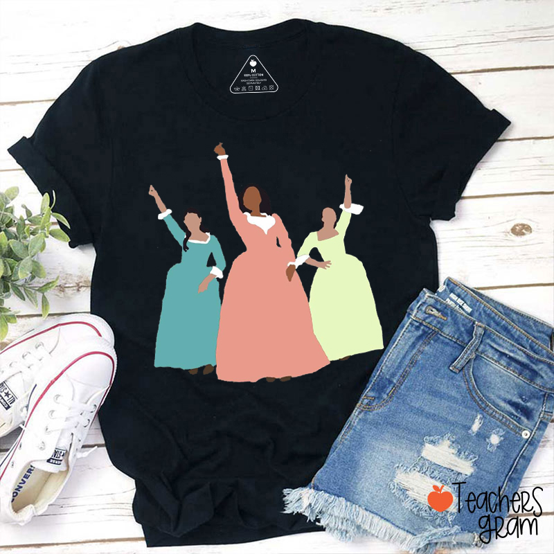 Schuyler Sisters Teacher T-Shirt