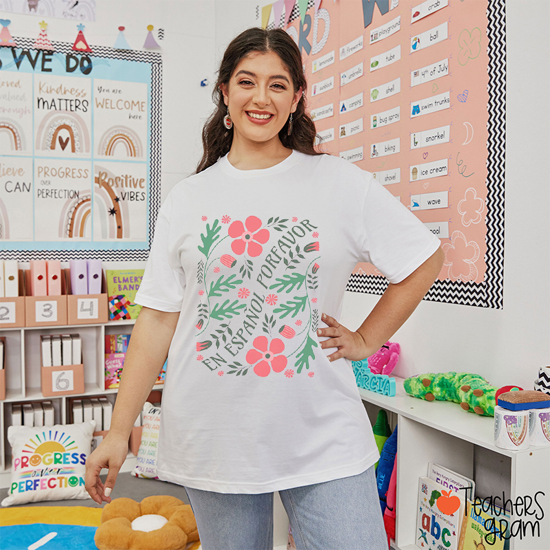 En Español Por Favor Spanish Teacher T-Shirt