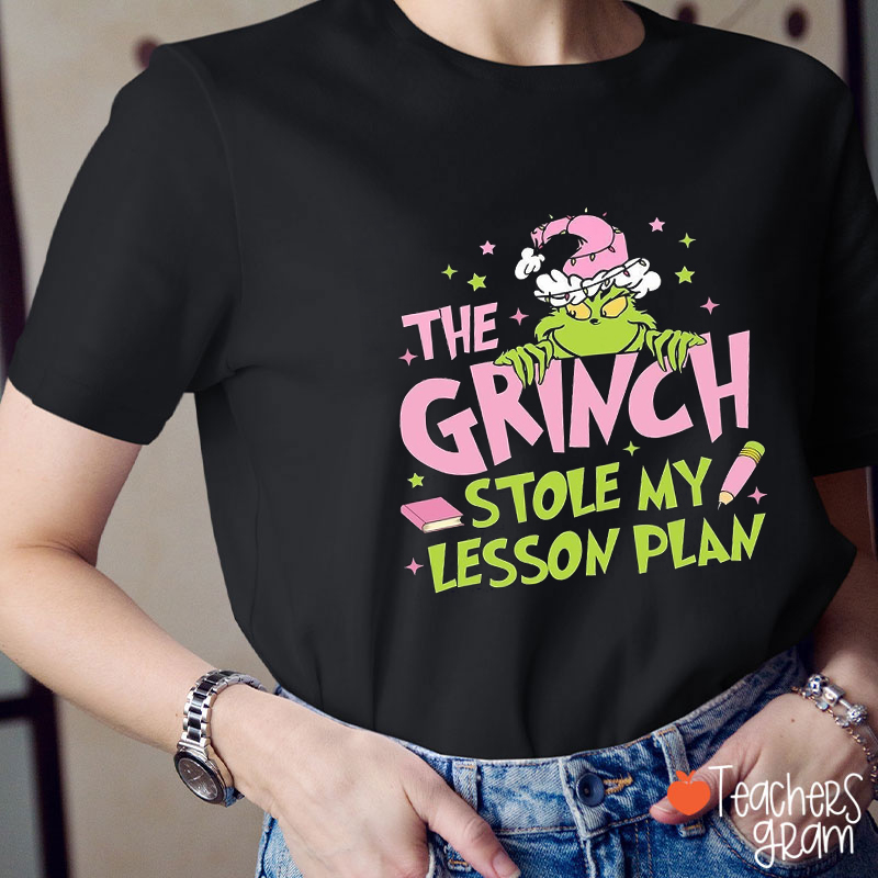 Stole My Lesson Plan Christmas Teacher T-Shirt