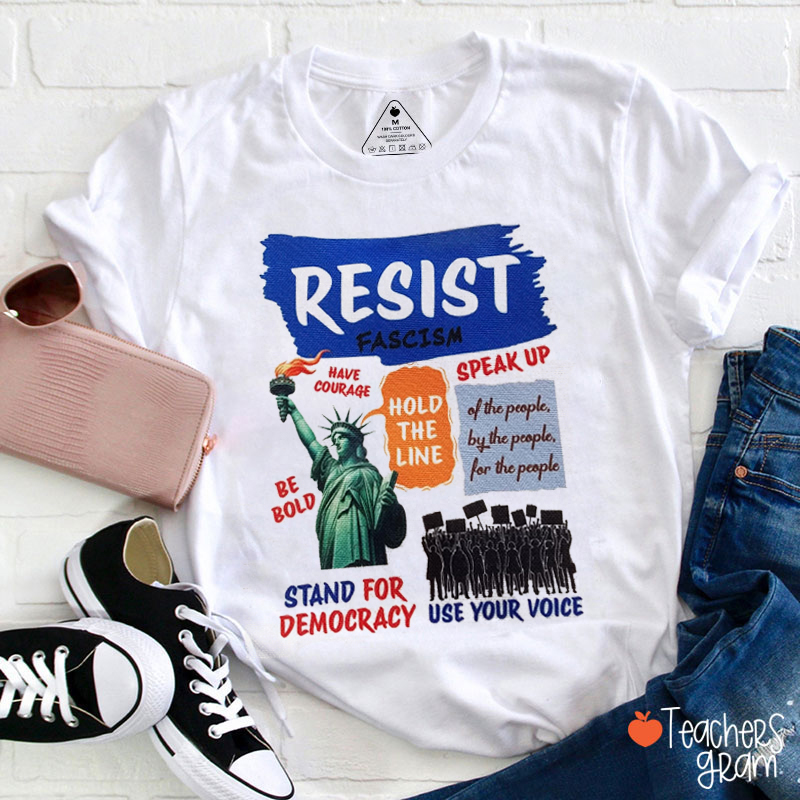 Resist Stand For Democracy Teacher T-Shirt