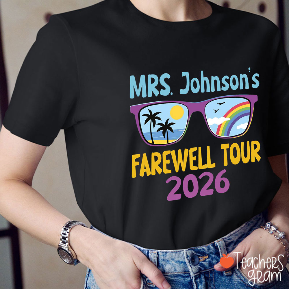 Personalized Name And Year Farewell Tour Teacher T-Shirt