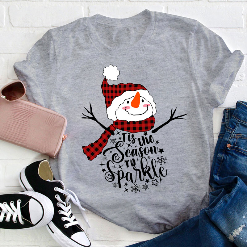 Tis The Season To Sparkle Teacher T-Shirt