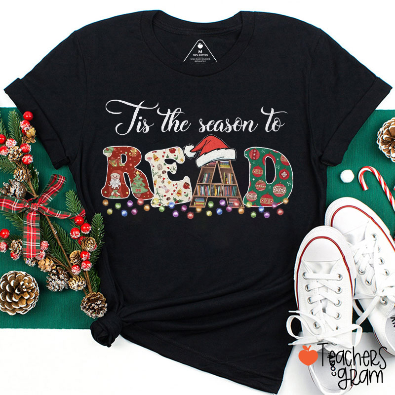 Tis The Season To Read Teacher T-Shirt