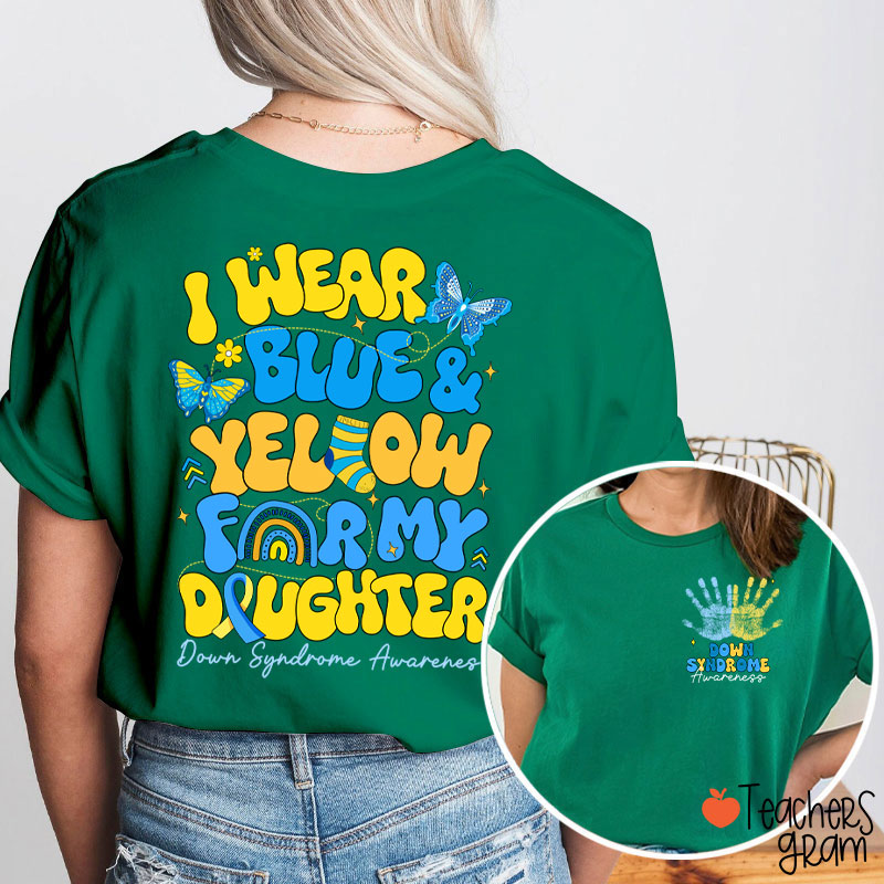 Personalized I Wear Blue Yellow Down Syndrome Awareness Teacher Two Sided T-Shirt