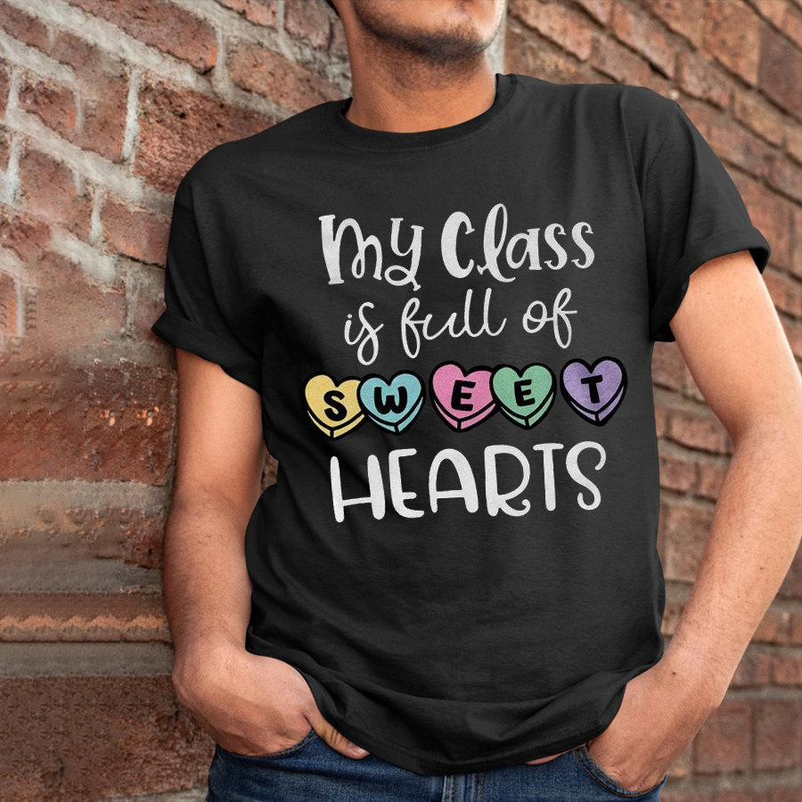 My Class Is Full Of Sweet Hearts Sugar T-Shirt