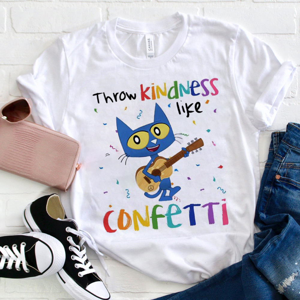 Throw Kindness Like Confetti Cat T-Shirt