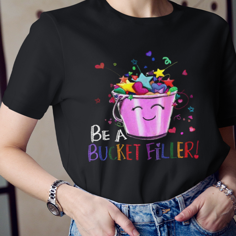 Be A Bucket Filler  Cartoon T-Shirt