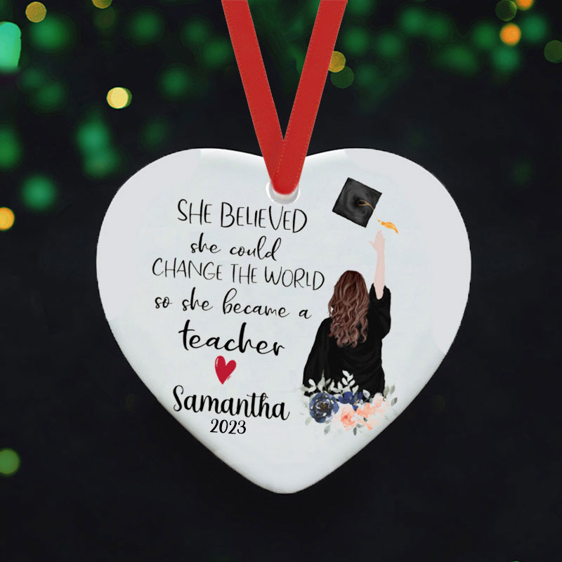 Personalized She Believed She Could Change The World Teacher Ceramic Christmas Ornament