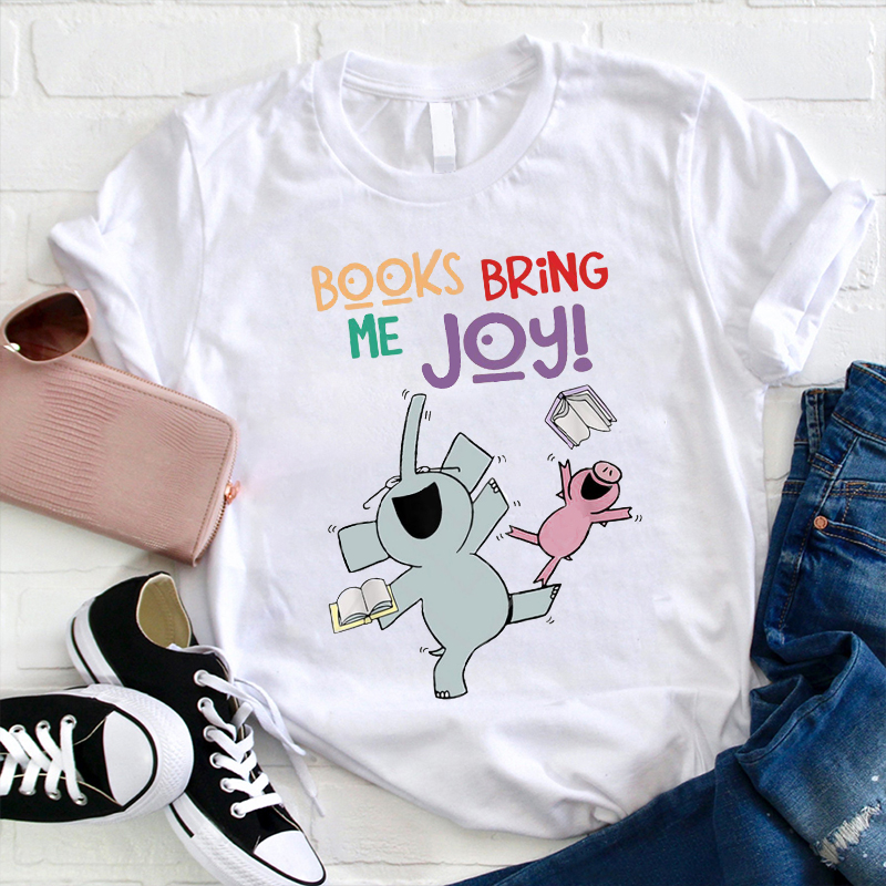 Books Bring Us Joy Teacher T-Shirt