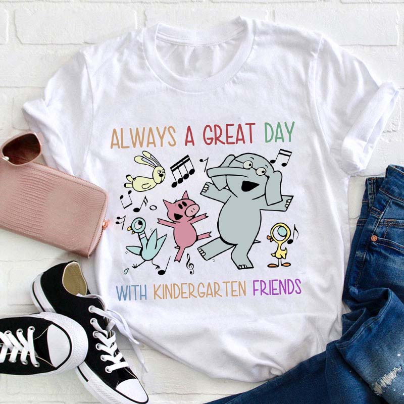 Personalized Always A Great Day With Friends Teacher T-Shirt