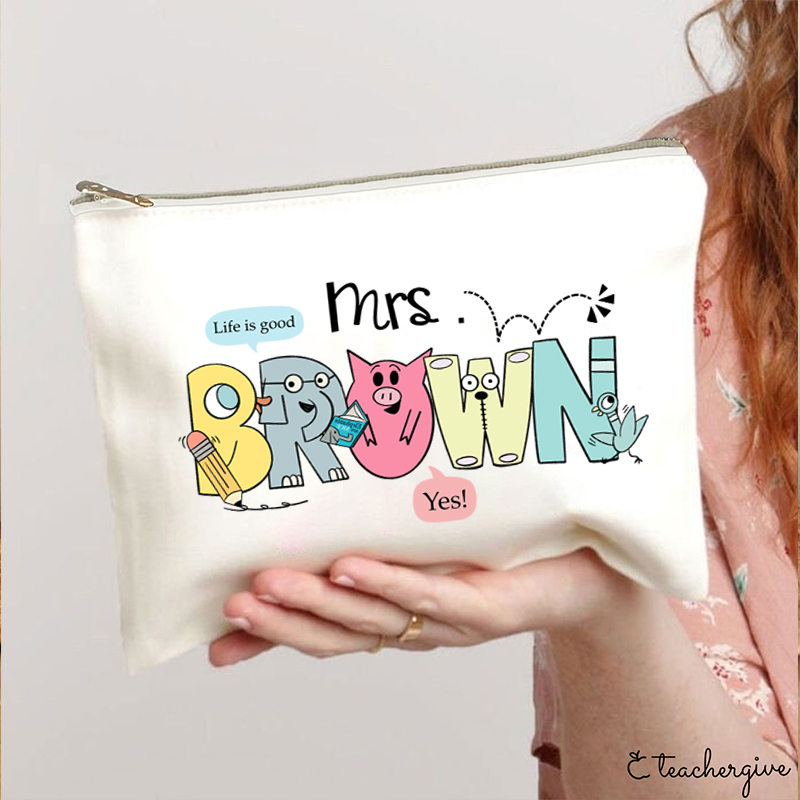 Personalized Life Is Good Teacher Makeup Bag