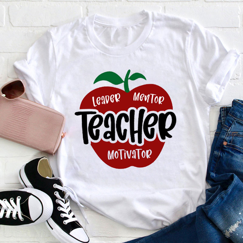 Leader Mentor Motivator Teacher T-Shirt