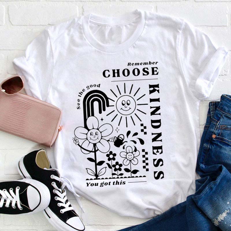Choose Kindness Teacher T-Shirt