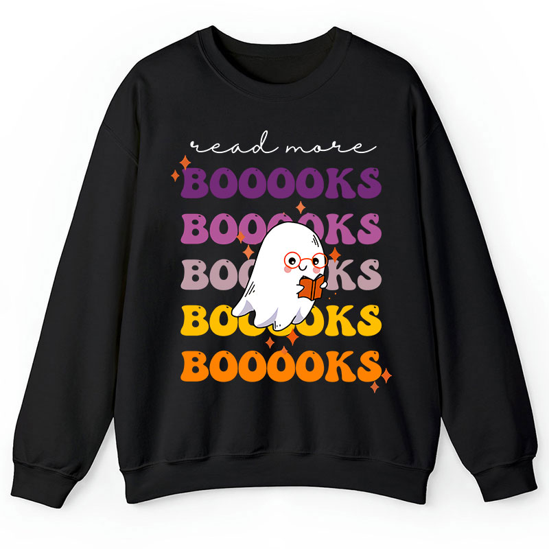 Read More Books Teacher Sweatshirt