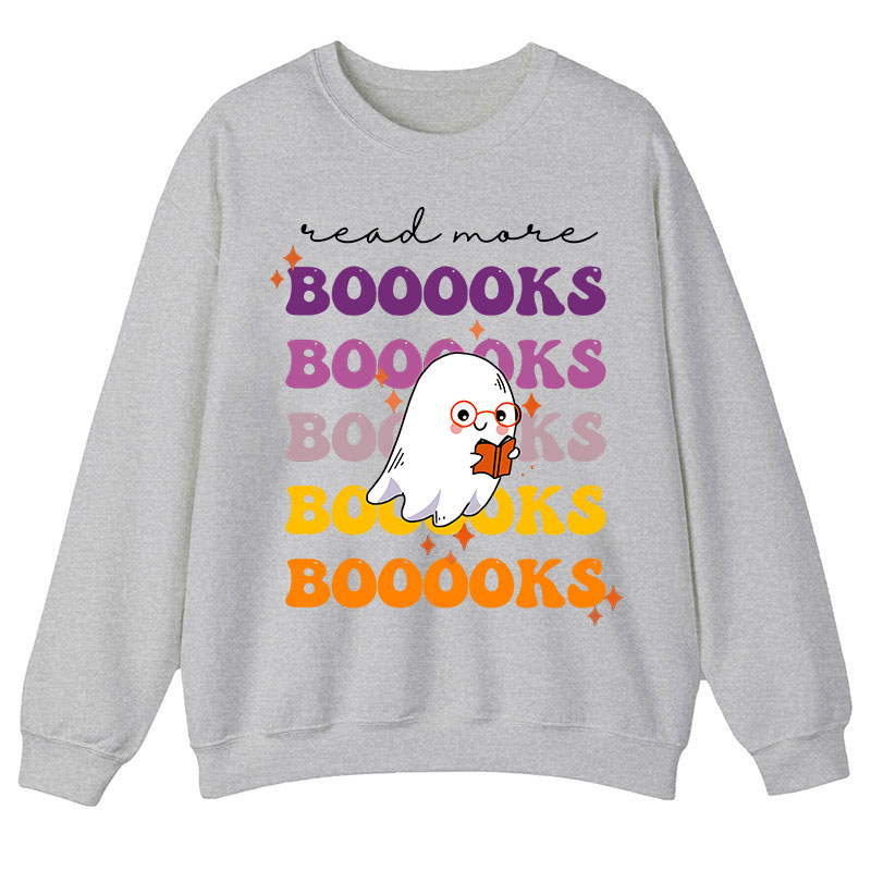 Read More Books Teacher Sweatshirt