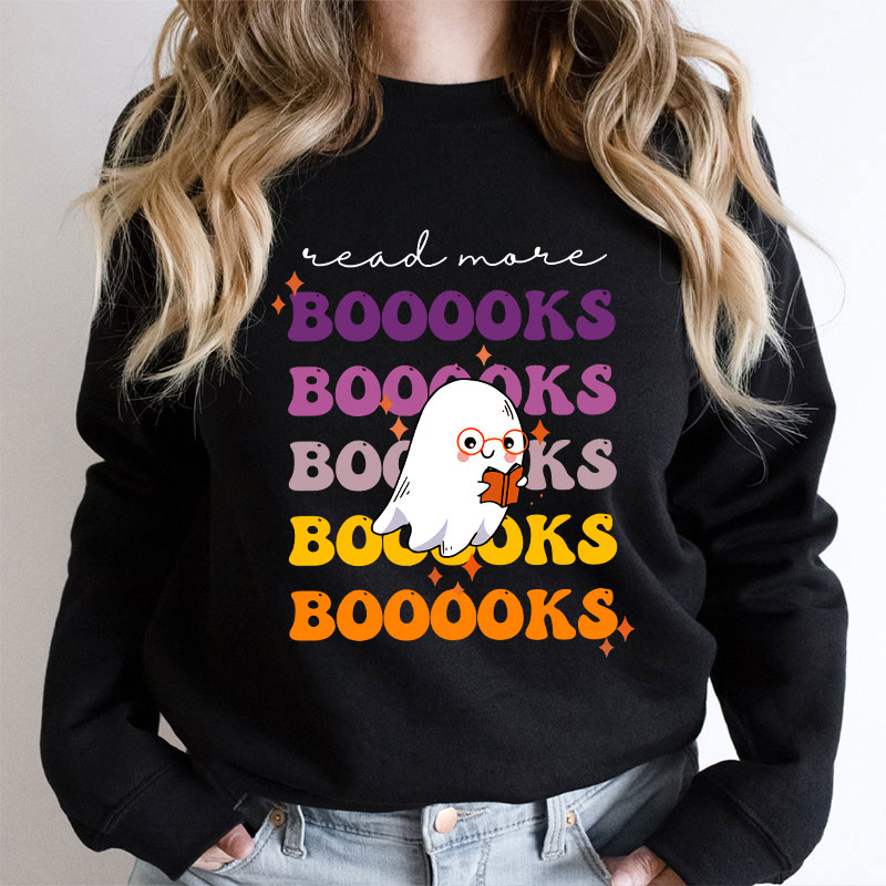 Read More Books Teacher Sweatshirt