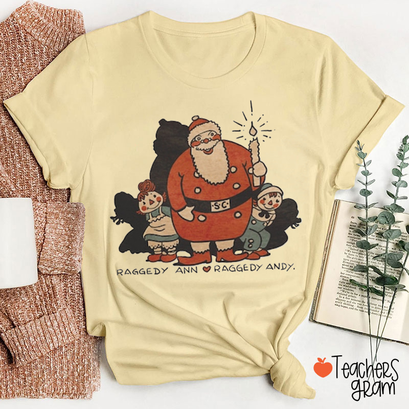 Raggedy Ann Andy Christmas Holiday Teacher T-Shirt