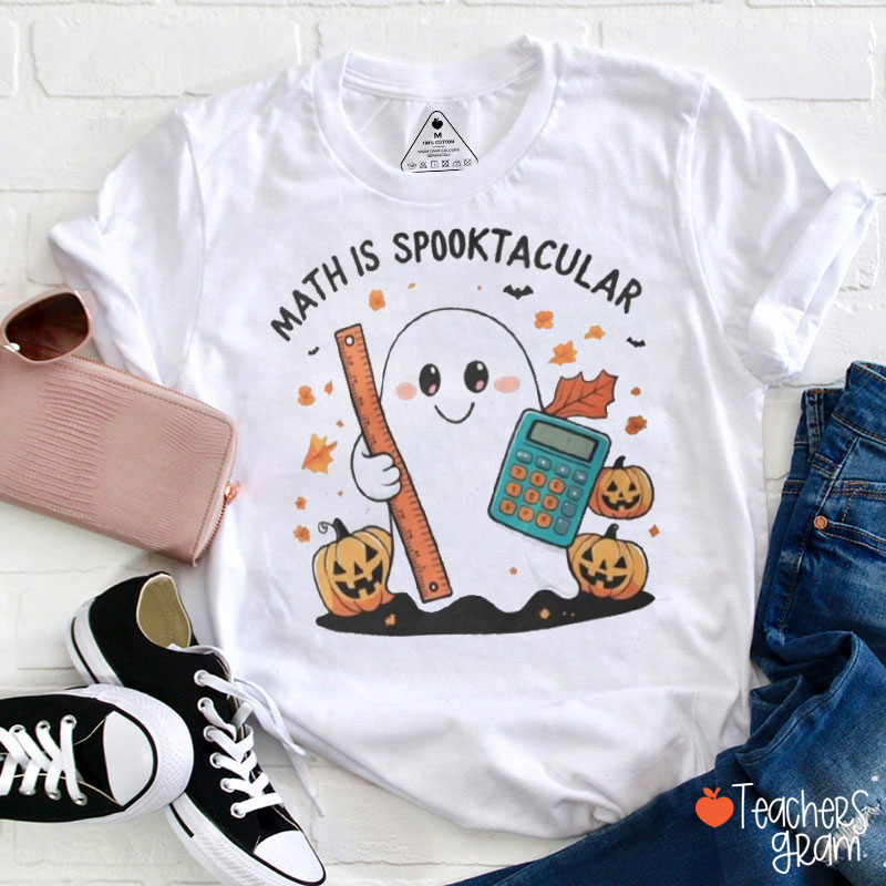 Math Is Spooktacular Teacher T-Shirt