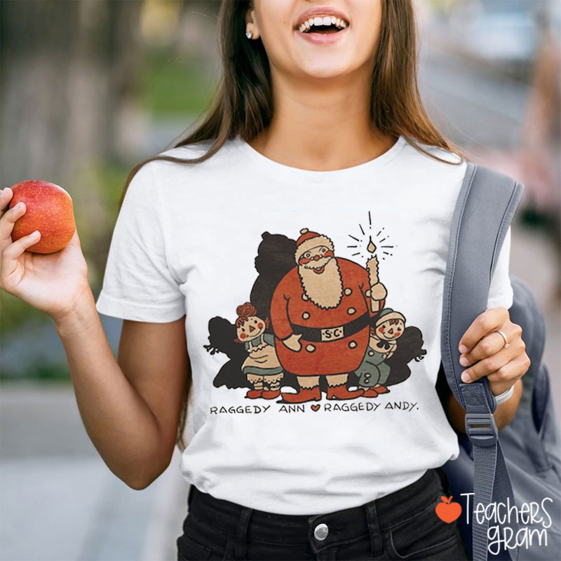 Raggedy Ann Andy Christmas Holiday Teacher T-Shirt