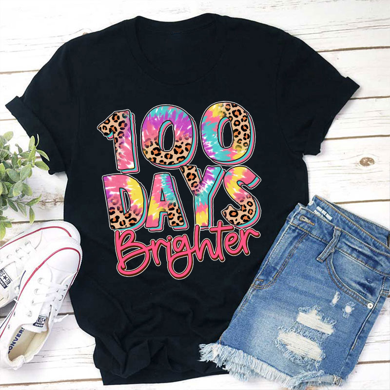 100 Days Brighter Teacher T-Shirt