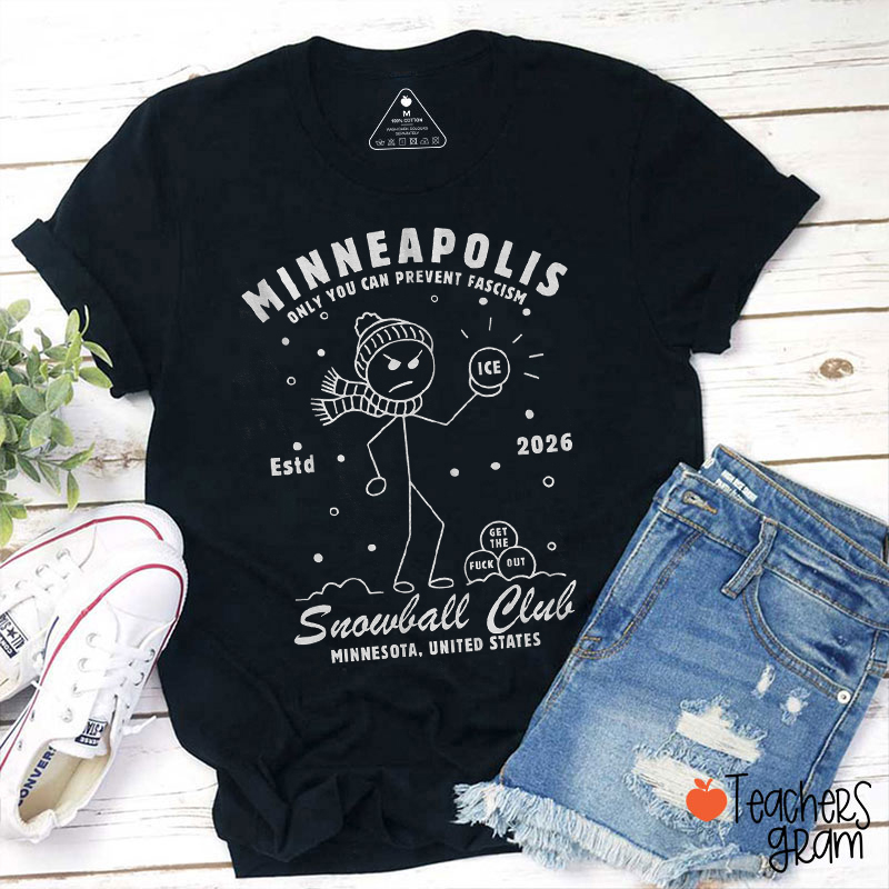 Minneapolis Snowball Club Teacher T-Shirt