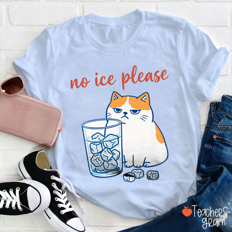 No ICE Please Cute Cat Teacher T-Shirt