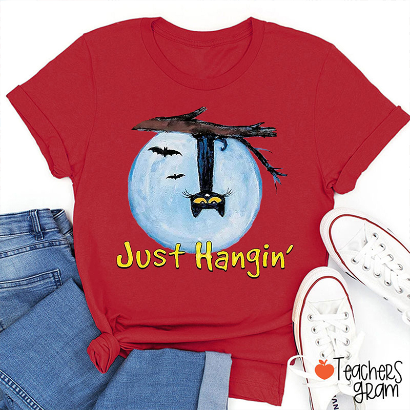Just Hangin' Teacher T-Shirt