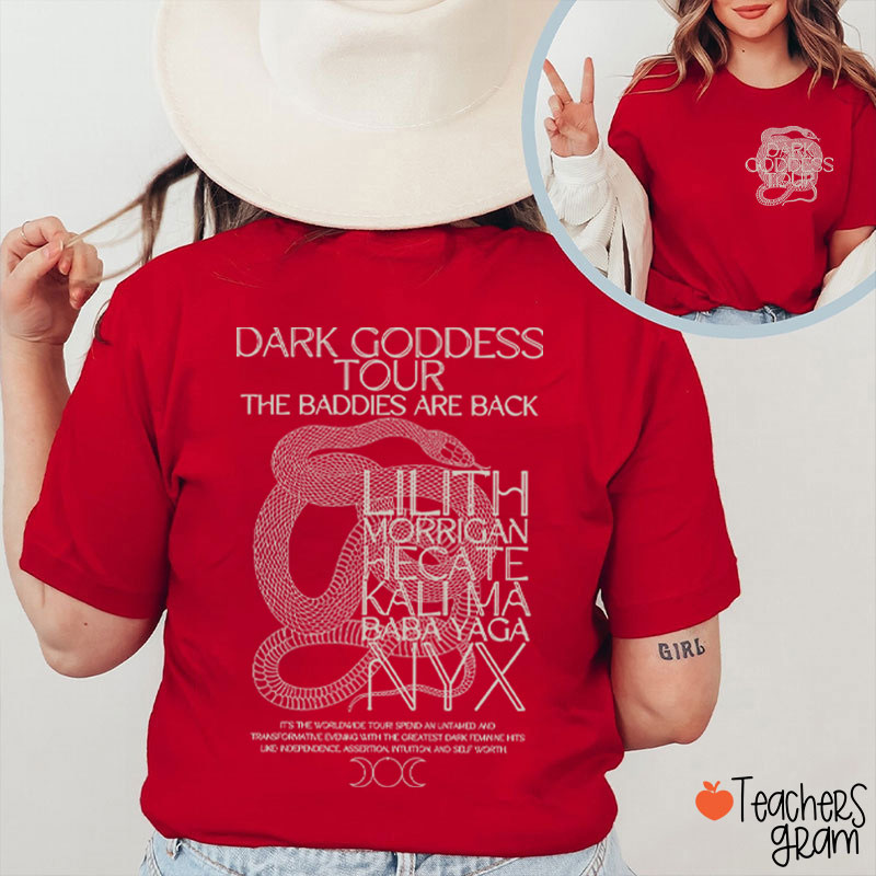 Dark Goddess Tour Teacher Two Sided T-Shirt