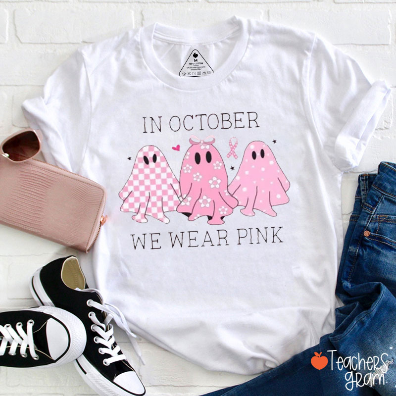 October Pink Ghosts Wear Pink For Awareness Nurse T-Shirt