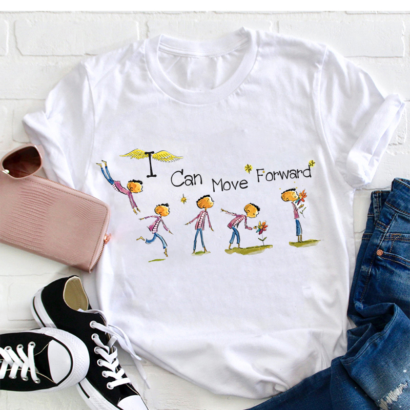 I Can Move Forward Teacher T-Shirt