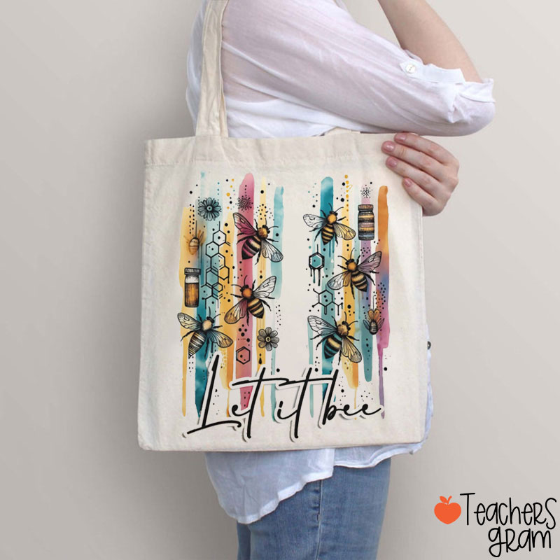 Bee Kind Let It Be Teacher Tote Bag