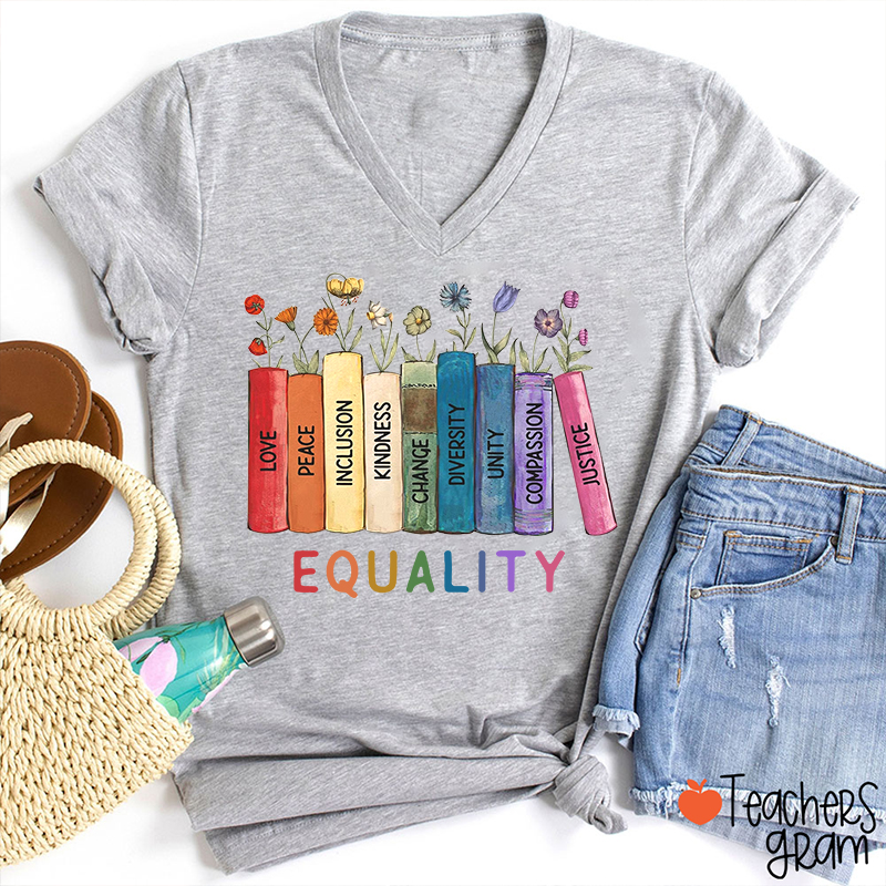 Equality Love Kindness Teacher Female V-Neck T-Shirt