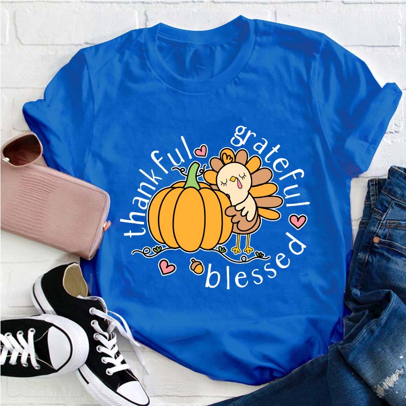Thankful Grateful Blessed Teacher T-Shirt