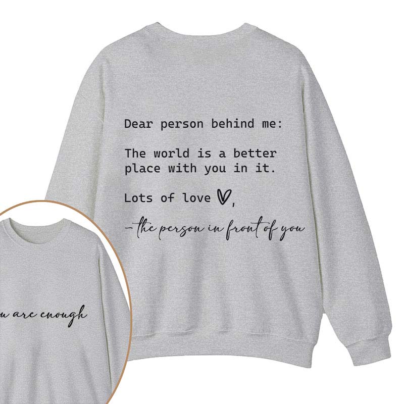 You Are Enough Teacher Two Sided Sweatshirt