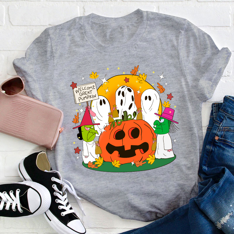 Welcome Great Pumkin Teacher T-Shirt