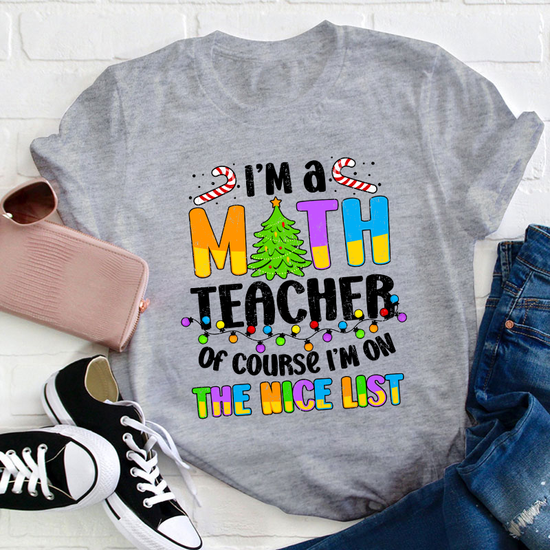 I'm A Math Teacher T-Shirt