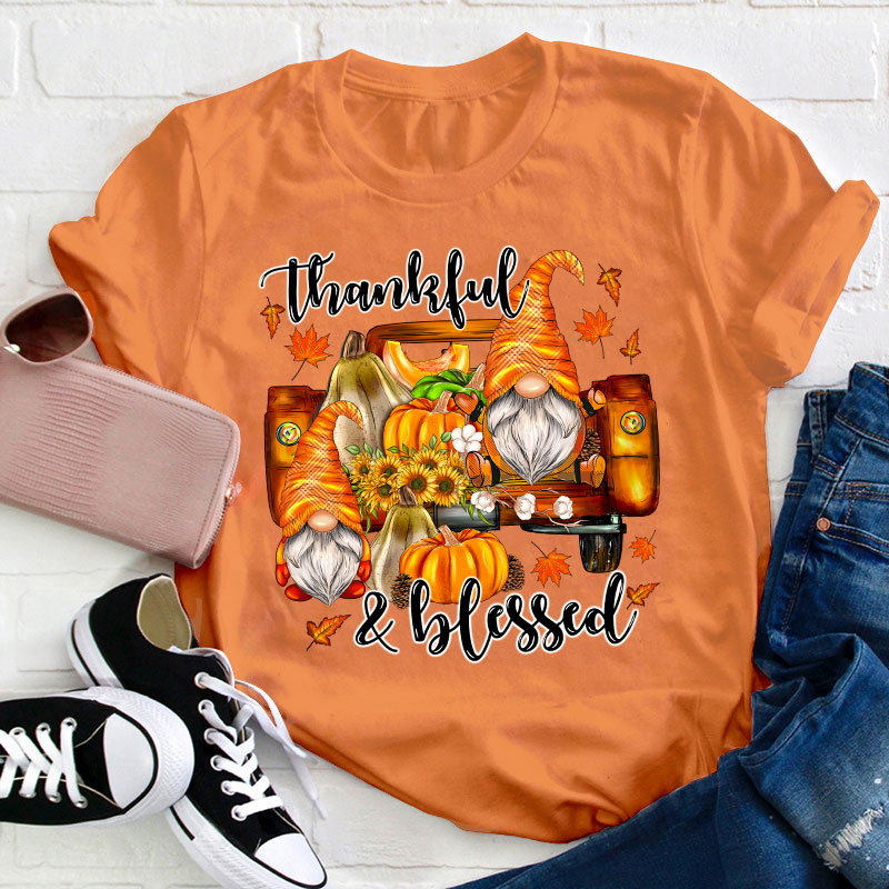 Thankful And Blessed Teacher T-Shirt
