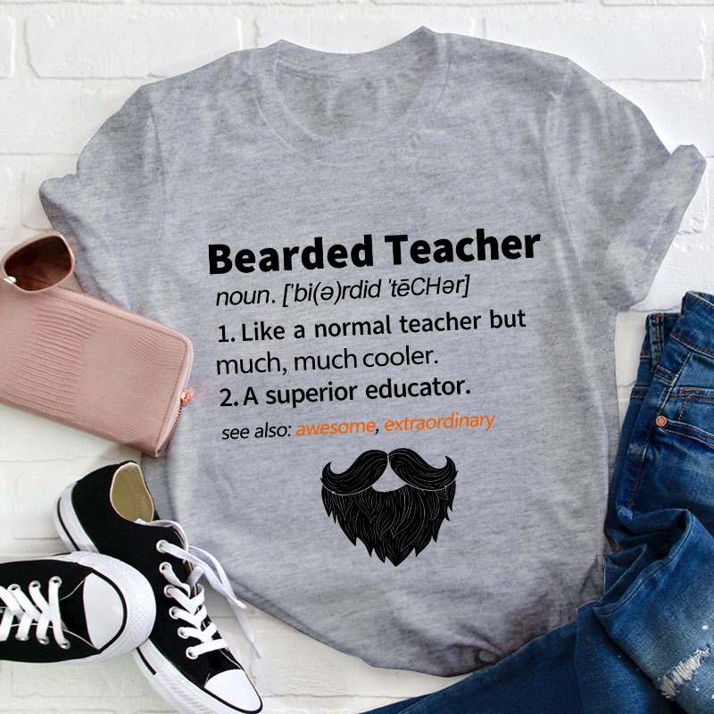 Bearded Teacher T-Shirt