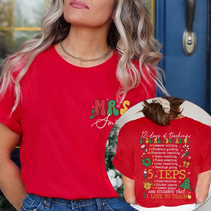 Personalized Name 12 Days Of Teaching Teacher Two Sided T-Shirt