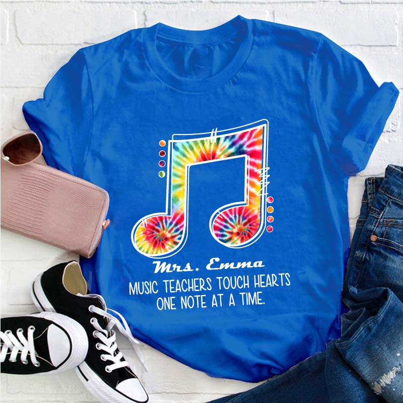 Personalized Music Teacher Touch Hearts One Note At A Time Teacher T-Shirt