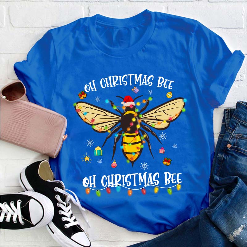 Oh Christmas Bee Teacher T-Shirt
