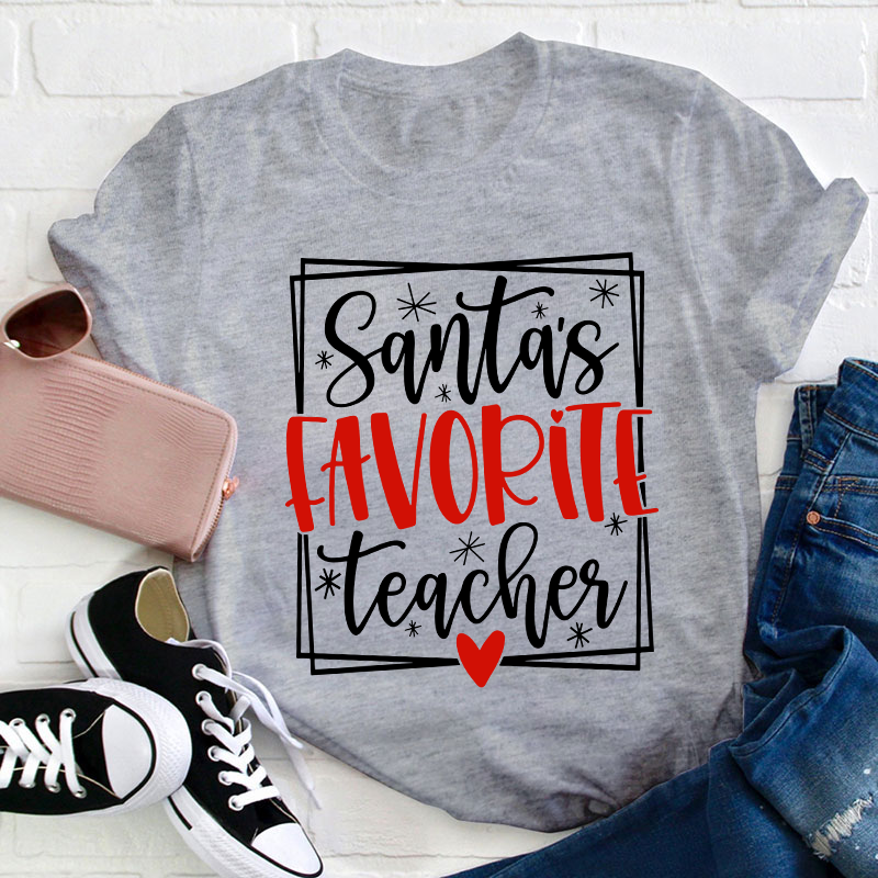 Santa's Favorite Teacher T-Shirt
