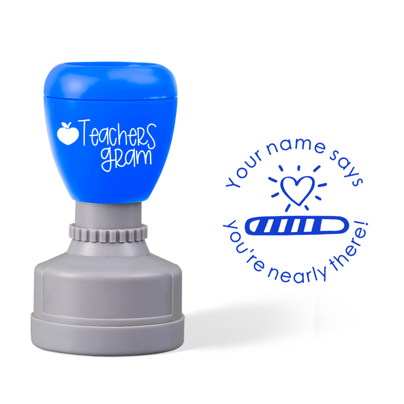 Personalized Name Says You Are Nearly There Teacher Stamp