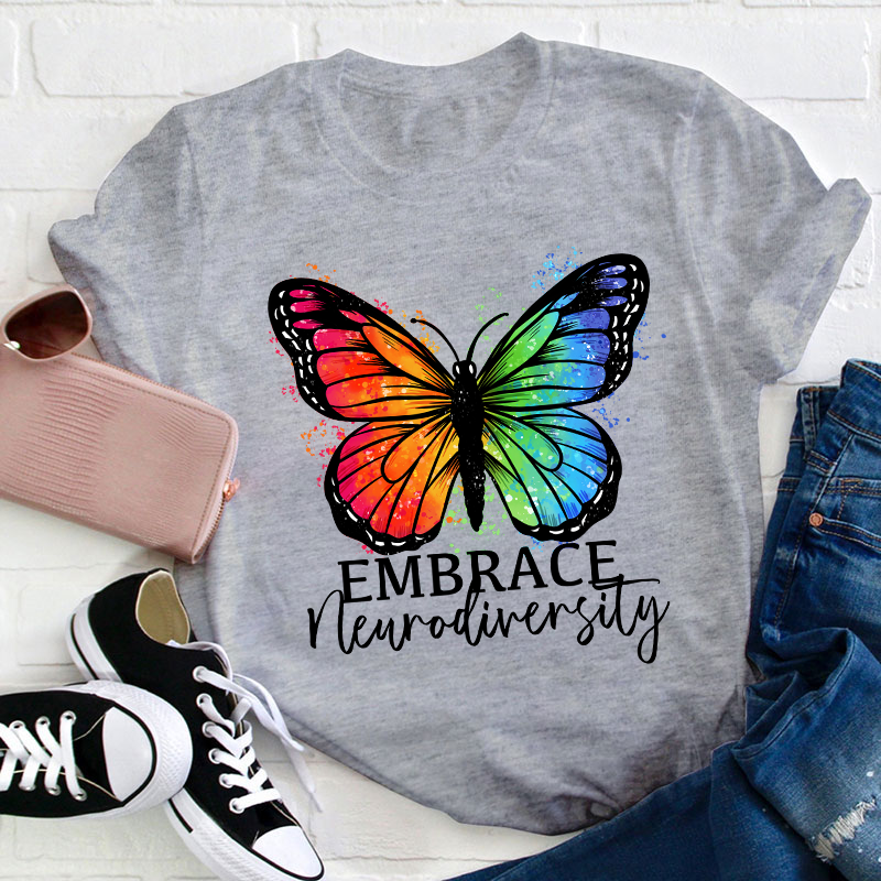 Embrace  Neurodiversity Teacher T-Shirt